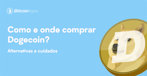 Imagem de uma dogecoin, junto do título do post "Como e onde comprar Dogecoin? Alternativas e cuidados"