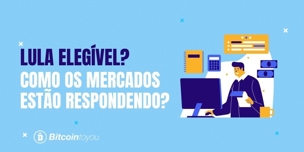 lula elegível? como os mercados estão respondendo?