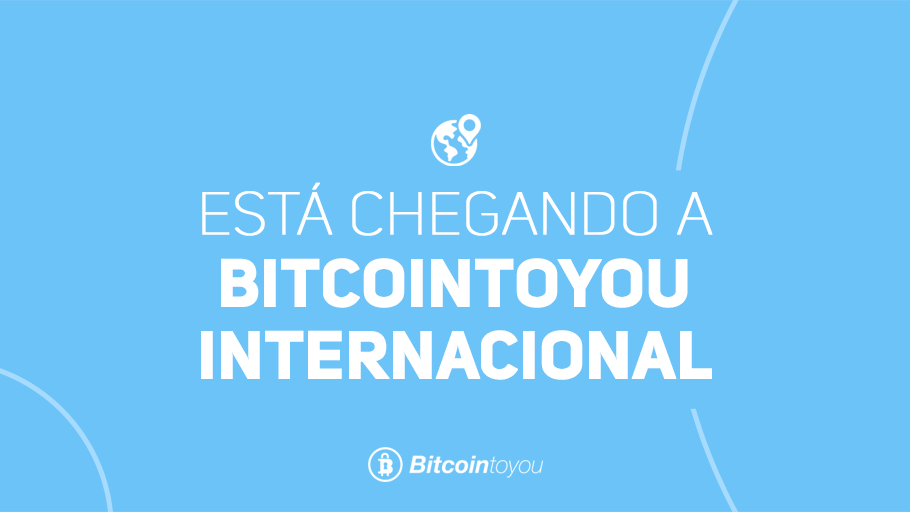 banner anunciando chegada de bitcointoyou internacional