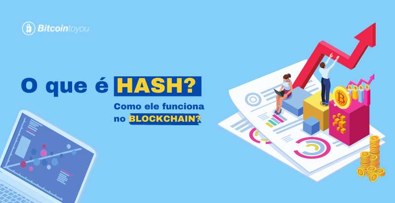 Banner com o titulo "O que é hash? Como ele funciona no Blockchain?"